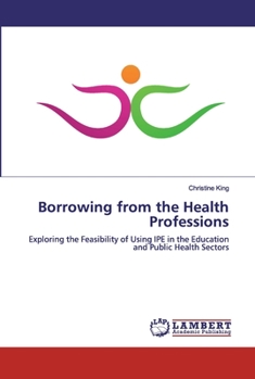 Paperback Borrowing from the Health Professions Book