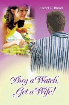Paperback Buy a Watch, Get a Wife! Book