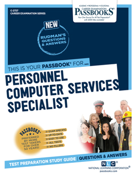 Paperback Personnel Computer Services Specialist (C-2727): Passbooks Study Guide Volume 2727 Book