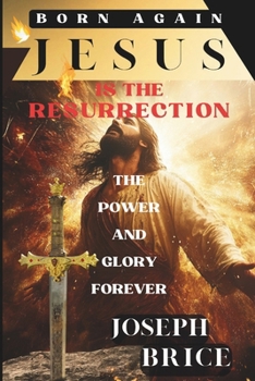 Paperback Born Again Now What: Jesus is the Resurrection Book