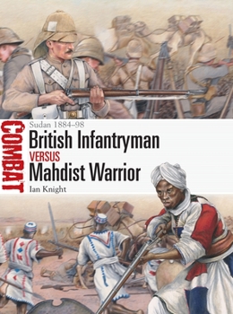 Paperback British Infantryman Vs Mahdist Warrior: Sudan 1884-98 Book
