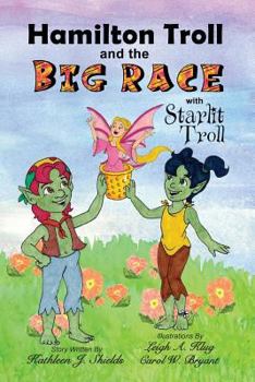 Paperback Hamilton Troll and the Big Race [Large Print] Book