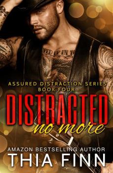 Paperback Distracted No More (Assured Distraction) Book