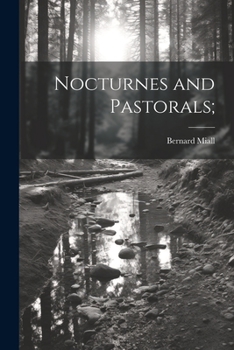 Paperback Nocturnes and Pastorals; Book