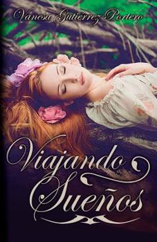Paperback Viajando Sueños [Spanish] Book