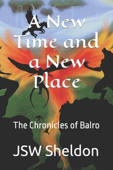 Paperback A New Time and a New Place Book