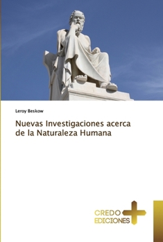 Paperback Nuevas Investigaciones acerca de la Naturaleza Humana [Spanish] Book