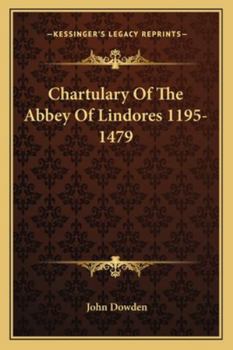 Chartulary of the Abbey of Lindores, 1195-1479