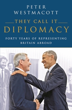 Hardcover They Call It Diplomacy Book