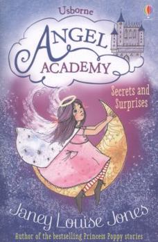 Secrets and Surprises - Book #2 of the Angel Academy