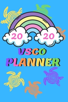 Paperback 2020 Vsco Planner: VSCO sksksk Organizer 2020 Journal Diary Notebook For College Girls, Saving Turtles, VSCO Girl Stuff Scrunchies (6x9, Book