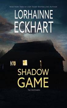 Shadow Game (Watchers) - Book #1 of the Watchers