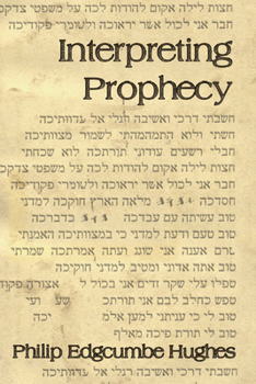 Paperback Interpreting Prophecy Book