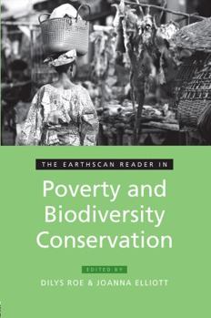 Paperback The Earthscan Reader in Poverty and Biodiversity Conservation Book
