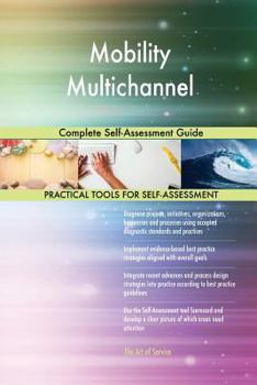 Paperback Mobility Multichannel Complete Self-Assessment Guide Book