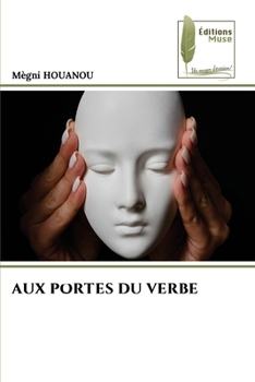 Paperback Aux Portes Du Verbe [French] Book