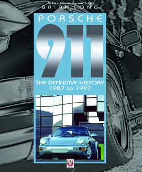 Paperback Porsche 911: The Definitive History 1987 to 1997 Book
