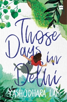 Paperback Those Days in Delhi Book