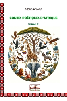 Paperback Contes Poétiques d'Afrique: Saison 2 [French] Book