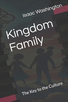 Paperback Kingdom Family: The Key to the Culture Book