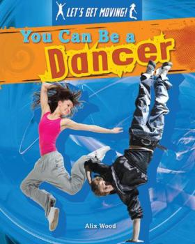 Paperback You Can Be a Dancer Book