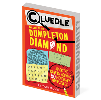 Paperback Cluedle: The Case of the Dumpleton Diamond (Book 1) Book