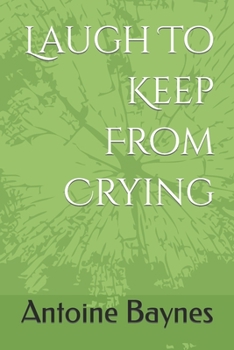 Paperback Laugh To Keep From Crying Book