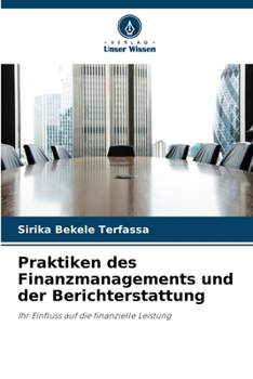 Paperback Praktiken des Finanzmanagements und der Berichterstattung [German] Book