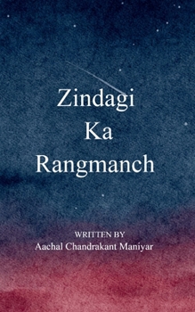 Paperback Zindagi Ka Rangmanch Book