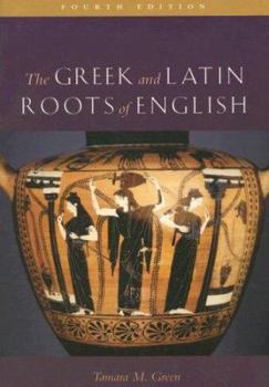 Paperback The Greek & Latin Roots of English Book