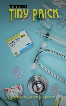 Paperback Just a Tiny Prick Book