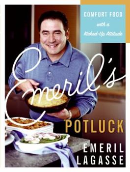 Hardcover Emeril's Potluck: Comfort Food with a Kicked-Up Attitude Book