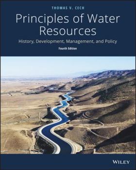 Paperback Principles of Water Resources: History, Development, Management, and Policy Book