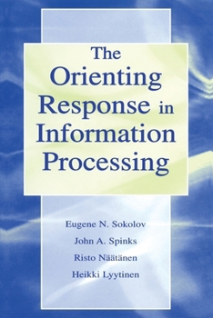 Paperback The Orienting Response in Information Processing Book