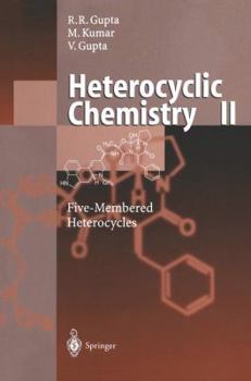 Paperback Heterocyclic Chemistry: Volume II: Five-Membered Heterocycles Book