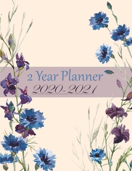 Paperback 2 Year Planner 2020-2021: Monthly Plan Ahead Calendar Appointments - Personalized Planner 24 Months Agenda Schedule Organizer - Phone Book, Birt Book