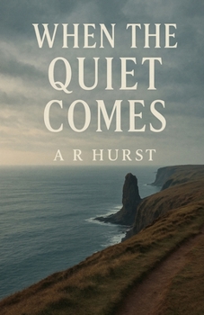 Paperback When The Quiet Comes Book