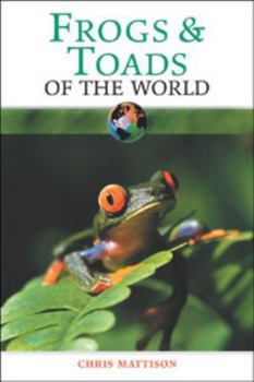 Hardcover Frogs & Toads of the World Book
