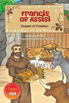 Paperback Francis of Assisi: Keeper of Creation Book