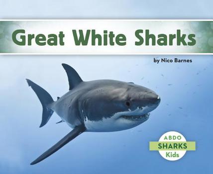 Great White Sharks - Book  of the Sharks