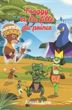Paperback Froggy et la fille du prince [French] Book