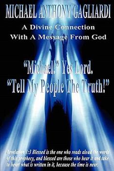 Paperback A Divine Connection with a Message from God Book