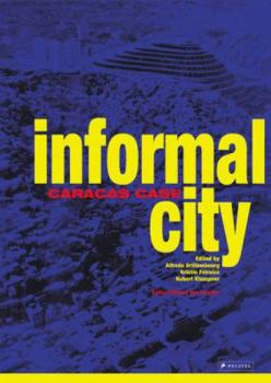 Paperback Informal City: Caracas Case Book