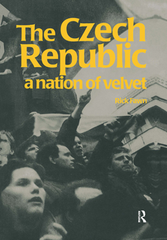 Hardcover The Czech Republic : A Nation of Velvet Book