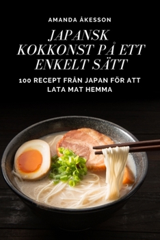 Paperback Japansk Kokkonst På Ett Enkelt Sätt [Swedish] Book