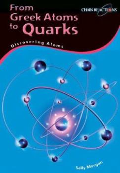 Library Binding From Greek Atoms to Quarks: Discovering Atoms Book