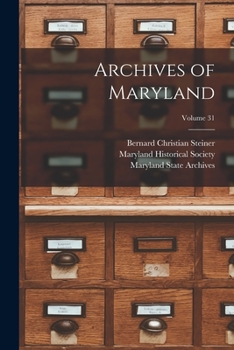 Paperback Archives of Maryland; Volume 31 Book