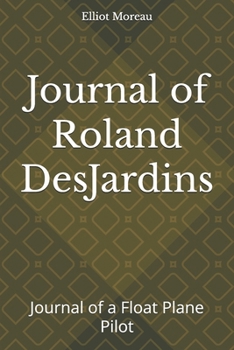 Journal of Roland DesJardins
