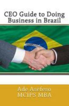 Paperback CEO Guide to Doing Business in Brazil Book