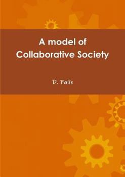Paperback A model of collaborative society Book